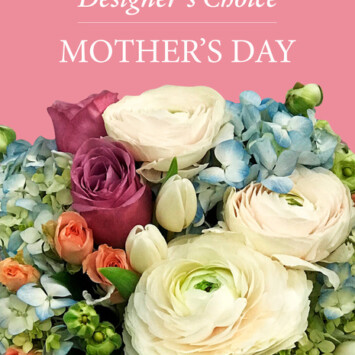 Designer's Choice Mother's Day