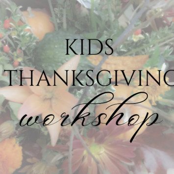 Kids Thanksgiving Workshop